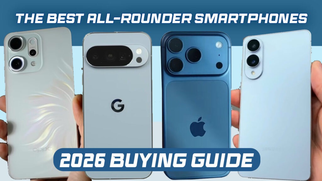 The Best All-Rounder Smartphones