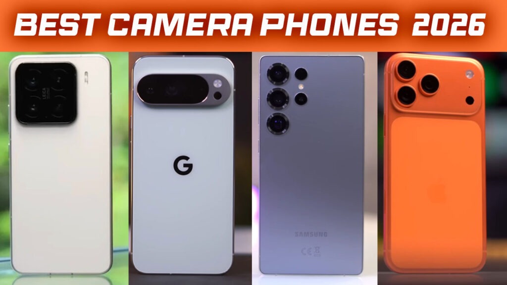 Best Camera Phones of 2026 - Top 5 Picks for Professional Photography & Video