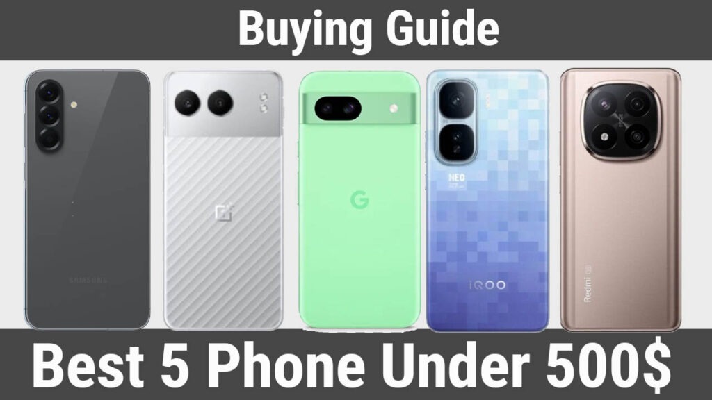 Best Smartphones Under $500 in 2026