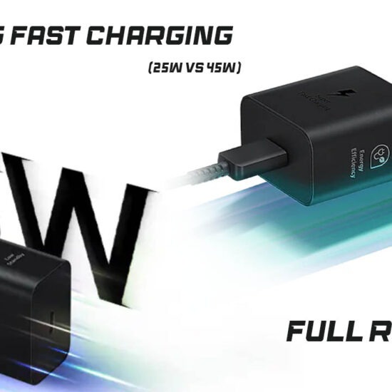Samsung Fast Charging Explained (25W vs 45W) – Full Review