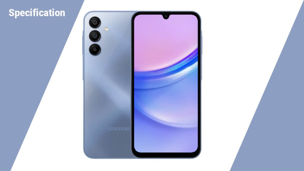 Samsung galaxy A15 _ Specification