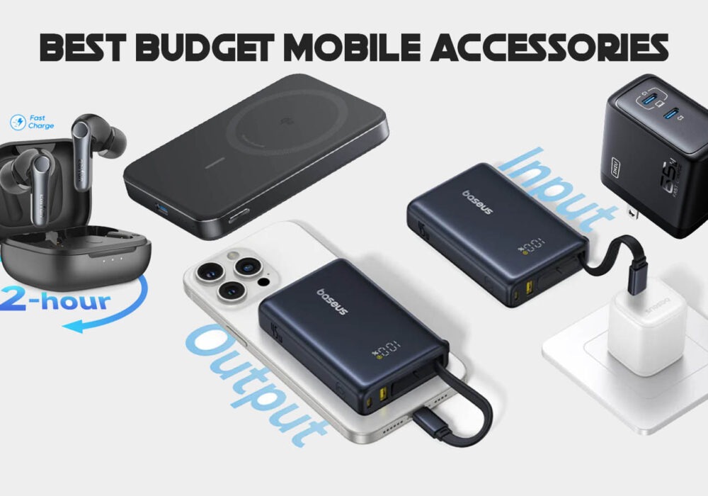 Best Budget Mobile Accessories That Are Worth Buying in 2026