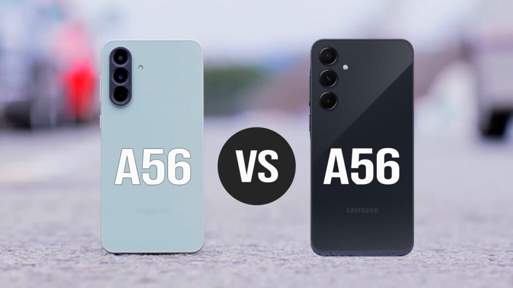 Samsung Galaxy A56 vs Galaxy A55